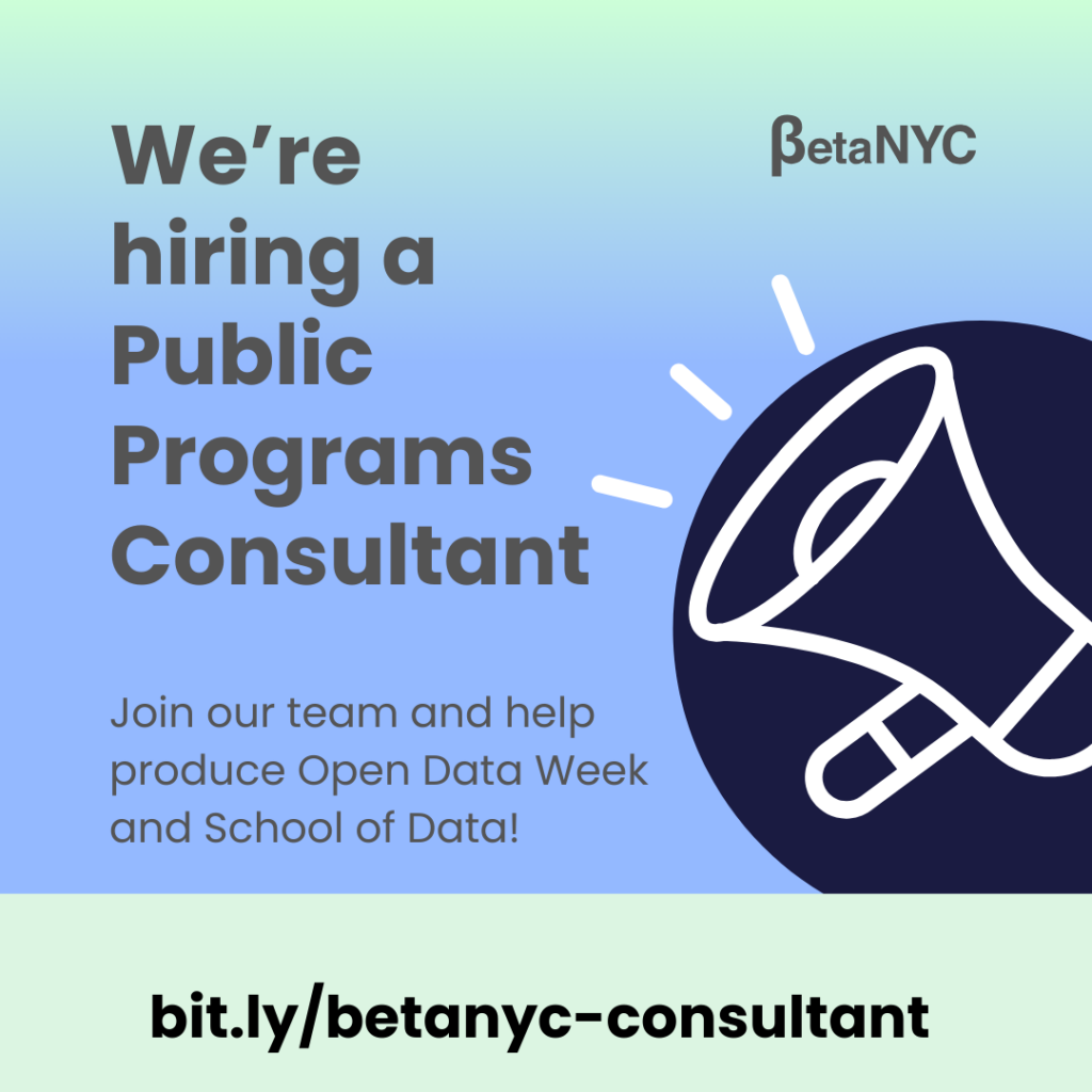 A blue and green image with the words "We’re hiring a Public Programs Consultant. Join our team and help produce Open Data Week and School of Data!" To the right of the text is a white megaphone against a navy blue background.