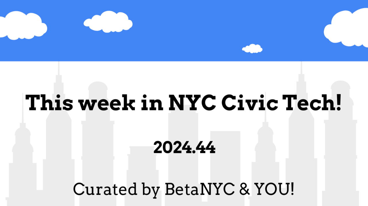 What’s New in NYC Tech – November 1, 2024